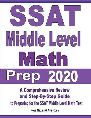 SSAT Middle Level Math Prep 2020(English, Paperback, Nazari Reza)