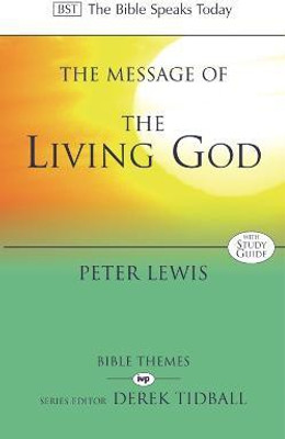 The Message of the Living God(English, Paperback, Lewis Peter)