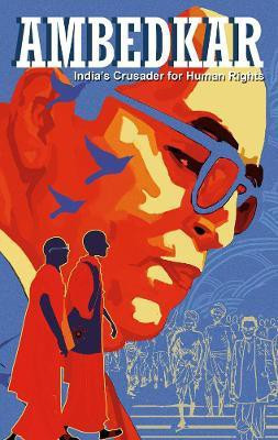 Ambedkar: India's Crusader For Human Rights(English, Paperback, Moore Kieron)
