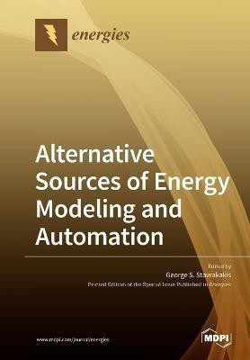 Alternative Sources of Energy Modeling and Automation(English, Paperback, unknown)