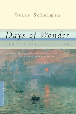 Days of Wonder(English, Paperback, Schulman Grace)