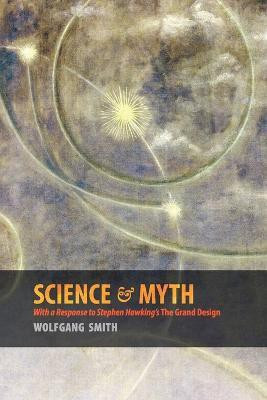 Science & Myth(English, Paperback, Smith Wolfgang)