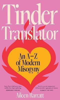 Tinder Translator(English, Hardcover, Barratt Aileen)