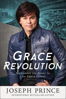 Grace Revolution(English, Paperback, Prince Joseph)