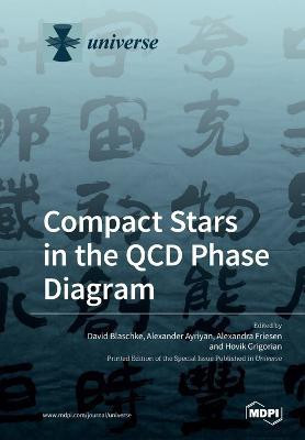 Compact Stars in the QCD Phase Diagram(English, Paperback, unknown)