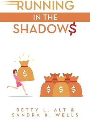 Running in the Shadows(English, Paperback, Alt Betty L)
