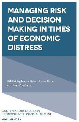Managing Risk and Decision Making in Times of Economic Distress(English, Hardcover, unknown)
