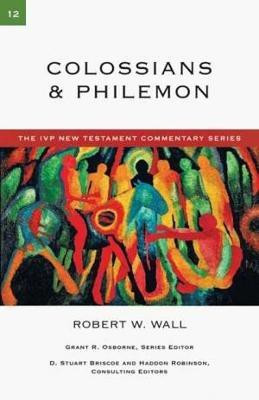 Colossians & Philemon(English, Paperback, Wall Robert W)
