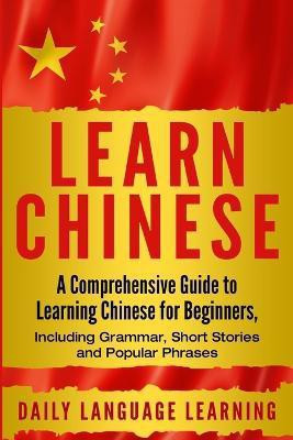 Learn Chinese(English, Paperback, Learning Daily Language)