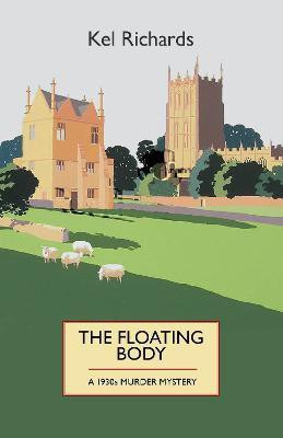 The Floating Body(English, Paperback, Richards Kel)