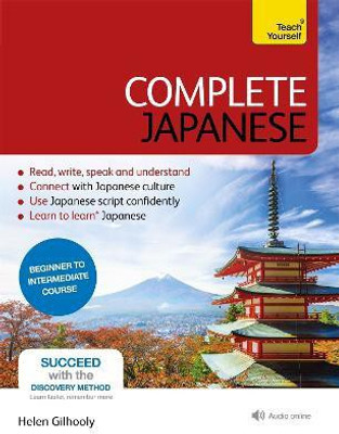 Complete Japanese Beginner to Intermediate Book and Audio Course(English, Mixed media product, Gilhooly Helen)