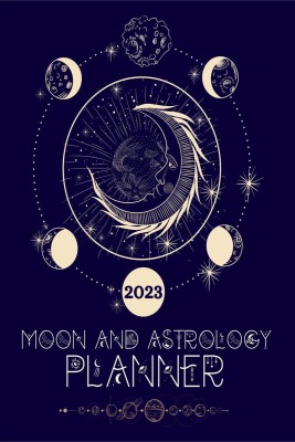 Moon And Astrology Planner 2023(English, Paperback, Laura)