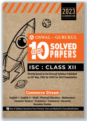 Oswal - Gurukul Commerce Stream 10 Years Solved Papers for ISC 12 Exam 2023 - Yearwise Board Solutions (English I & II, Hindi, Economics, Accounts, Commerce, Business Studies, Maths, Computer Science. & Physical Education)(Paperback, Oswal - Gurukul)