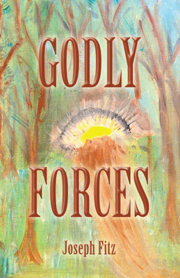 Godly Forces(English, Paperback, Fitz Joseph)