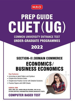 MTG CUET UG Prep Guide For Economics / Business Economics (Section II : Domain Commerce) - CUET Practice Papers with OMR Sheet (Strictly Based on Latest CUET-UG Exam Pattern 2022)(Paperback, MTG Editorial Board)
