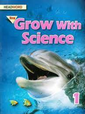 New Grow With Science 1(Paperback, Ritu Khati)