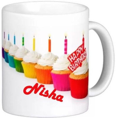 Exocticaa Happy Birthday Nisha Quotes 022 Ceramic Coffee Mug(325 ml)