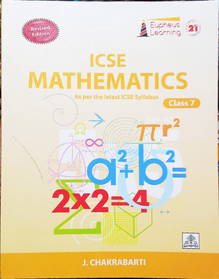 Revised Edition Eupheus Learning ICSE Mathematics Class 7(Paperback, J. Chakrabarti)