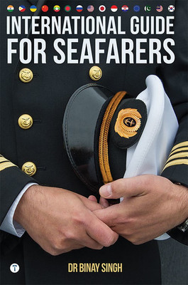 INTERNATIONAL GUIDE FOR SEAFARERS(Paperback, DR BINAY SINGH)