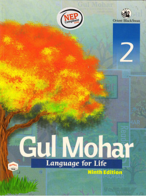 Orient BlackSwan Gul Mohar Language For Life Class 2(Paperback, M L TICKOO)