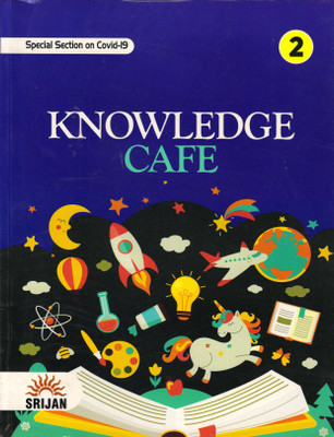 Srijan Knowledge Cafe For Class 2(Paperback, ANJANA MALHOTRA)