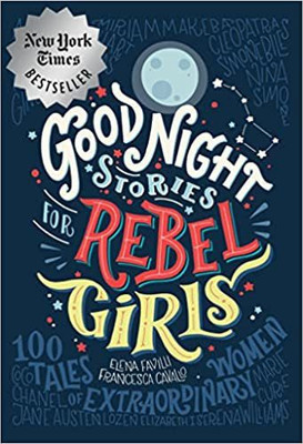 Good Night Stories for Rebel Girls(English, Hardcover, Favilli Elena)
