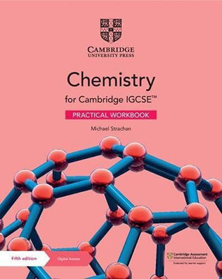 Cambridge IGCSE (TM) Chemistry Practical Workbook with Digital Access (2 Years)(English, Mixed media product, Strachan Michael)