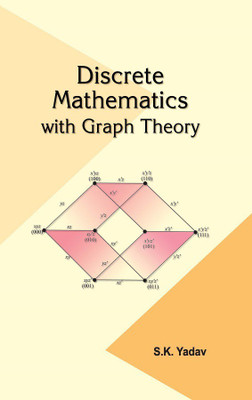 Discrete Mathematics with Graph Theory (Asian)(English, Hardcover, S. K. Yadav)