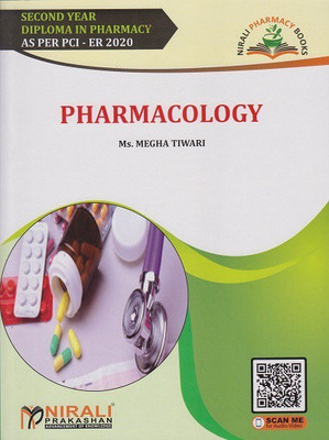 PHARMACOLOGY - Second Year Diploma Pharmacy (SYDPharm) - PCI's ER 2020 Syllabus(Paperback, Ms. Megha Tiwari)