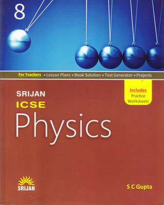 Srijan Icse Physics Class 8(Paperback, S C GUPTA)