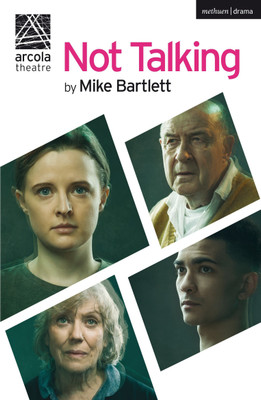 Not Talking(English, Paperback, Bartlett Mike)
