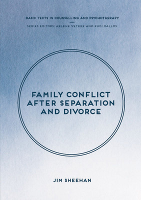 Family Conflict after Separation and Divorce(English, Paperback, Sheehan Jim)