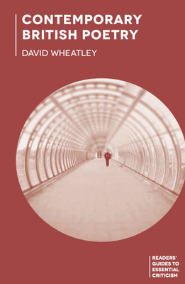Contemporary British Poetry(English, Paperback, Wheatley David)