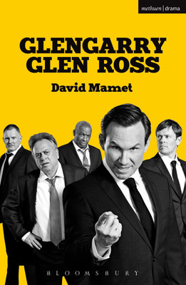 Glengarry Glen Ross(English, Paperback, Mamet David)