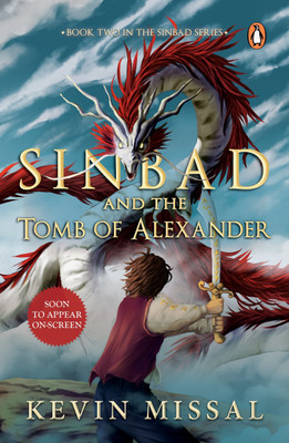 Sinbad and the Tomb of Alexander (Sinbad Series, Book 2)(English, Paperback, Missal Kevin)