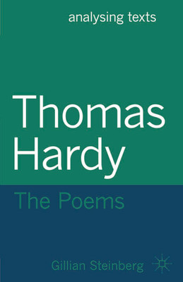 Thomas Hardy: The Poems(English, Paperback, Steinberg Gillian)