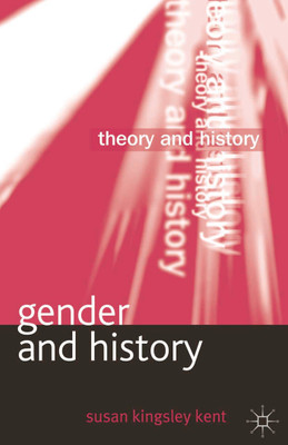 Gender and History(English, Paperback, Kent Susan Kingsley)