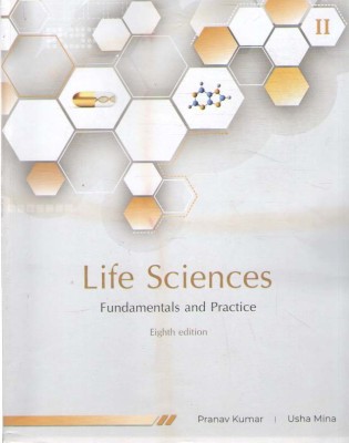 Life Sciences Fundamentals And Practice (Vole - 2) [8 Th Edition] By Pranav Kumar & Usha Mina(Paperback, PRANAV KUMAR, USHA MINA)