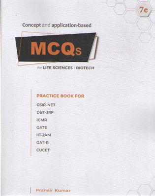 Concept And Application Based Mcqs For Life Sciences Biotechnology [7 Th Edition] By Pranav Kumar(Paperback, PRANAV KUMAR)