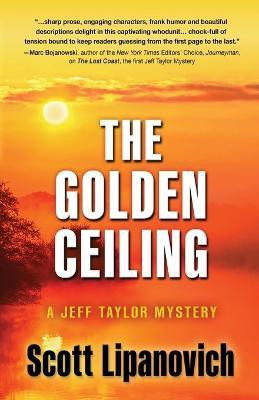 The Golden Ceiling(English, Paperback, Lipanovich Scott)