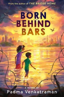 Born Behind Bars(English, Paperback, Venkatraman Padma)