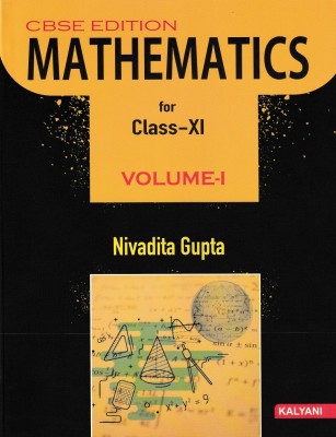 MATHEMATICS CLASS-XI : CBSE EDITION (SET OF 2 VOL, SET PRICE)(Paperback, NIVADITA GUPTA)