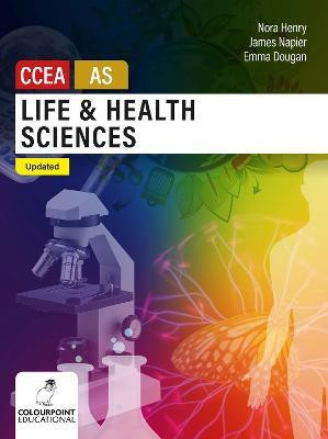 Life and Health Sciences for CCEA AS Level(English, Paperback, Napier James)
