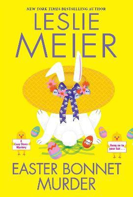 Easter Bonnet Murder(English, Paperback, Meier Leslie)