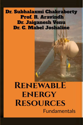 Renewable Energy Resources(English, Paperback, Subhalaxmi Chakraborty)