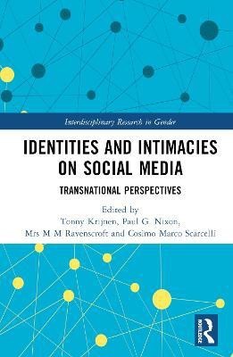 Identities and Intimacies on Social Media(English, Hardcover, unknown)