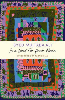 In a Land Far from Home(English, Paperback, Ali Syed Mujtaba)