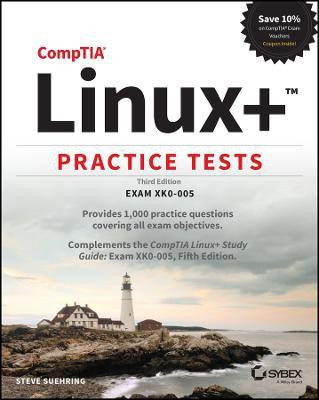CompTIA Linux+ Practice Tests(English, Paperback, Suehring Steve)