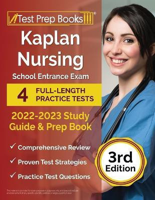 Kaplan Nursing School Entrance Exam 2022-2023 Study Guide(English, Paperback, Rueda Joshua)