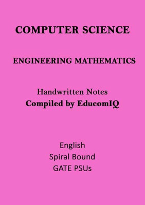 Engineering Mathematics Notes Of Computer Science For GATE(Spiral Bound, Toppers Notes)